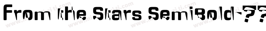 From the Stars SemiBold字体转换